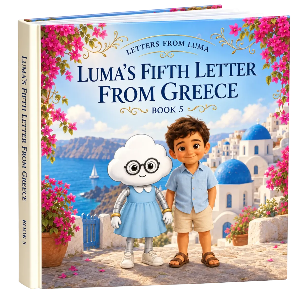 LUMA’S FIFTH LETTER FROM GREECE BOOK 5